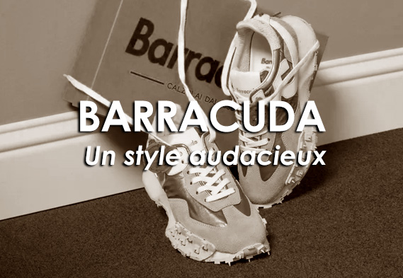 Barracuda : des chaussures qui bousculent les codes du style